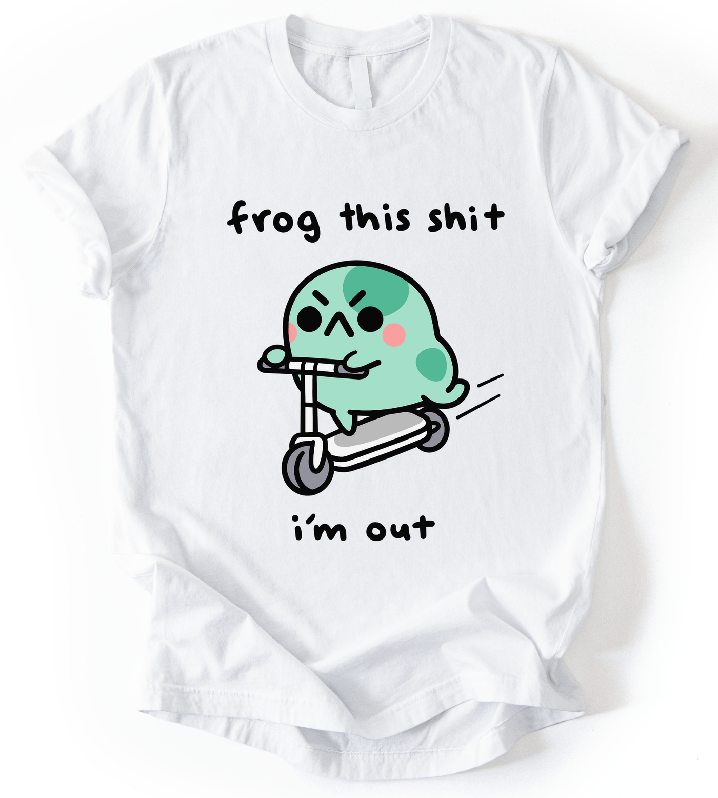 Frog This Shit T-Shirt