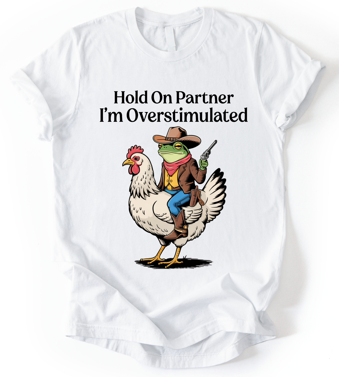 Hold On Partner T-Shirt