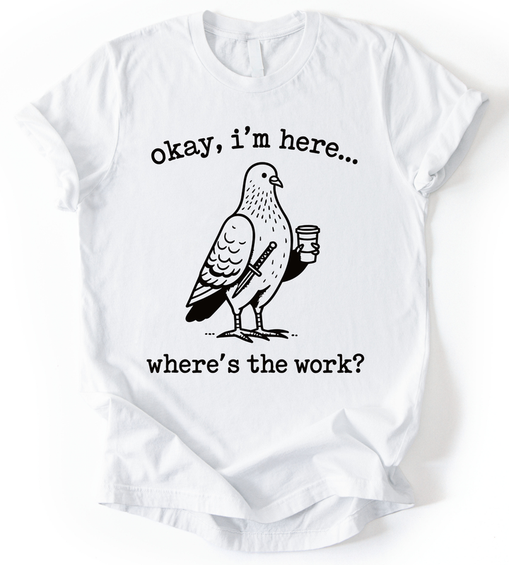 Okay, I'm T-Shirt
